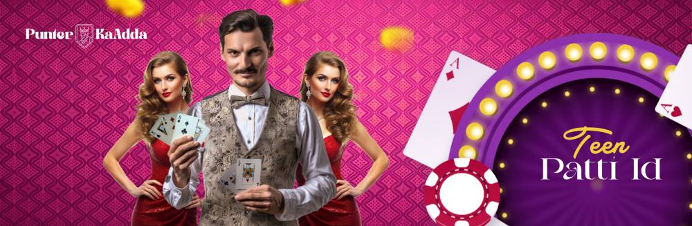 Get Your Trusted Teen Patti ID at Punter Ka Adda – Your Premier Teenpatti ID Provider