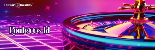 Get Your Trusted Roulette ID from Punter Ka Adda
